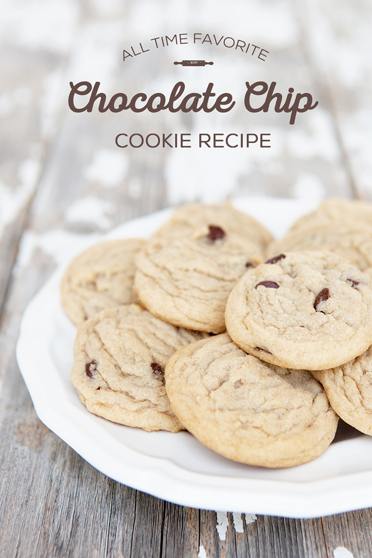 All time Favorite Chocolate Chip Cookies Recipe