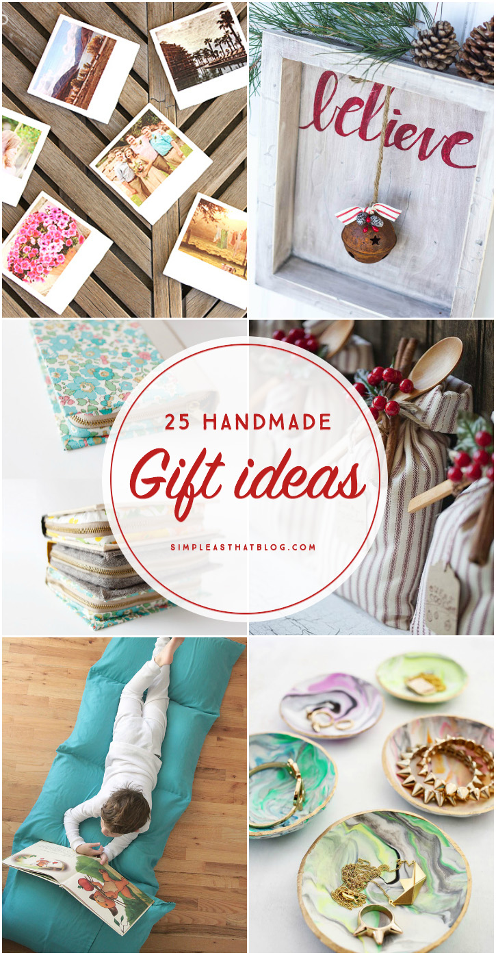 25 Handmade Gift Ideas
