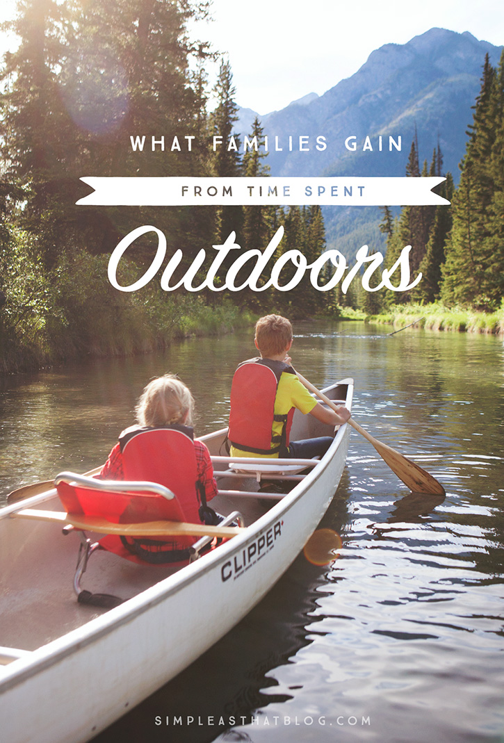 What Families Gain from Time Spent Outdoors