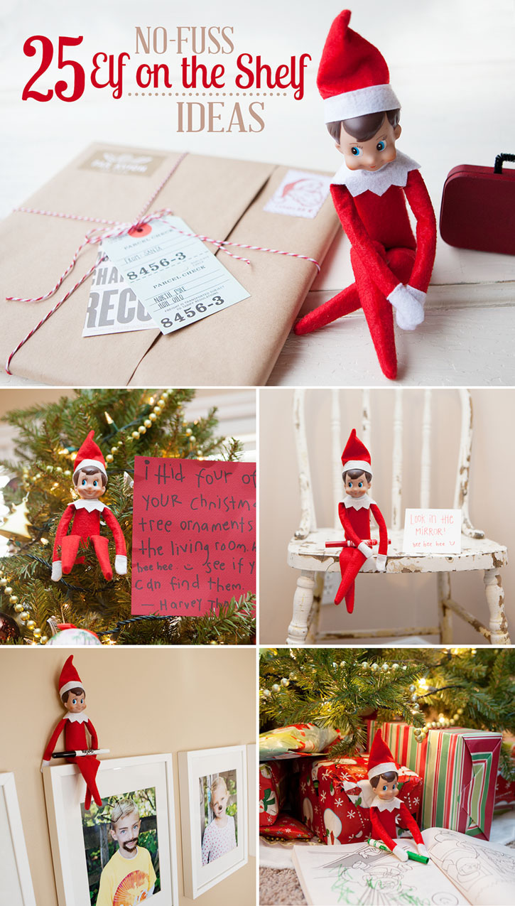 25 No-Fuss Elf on the Shelf Ideas