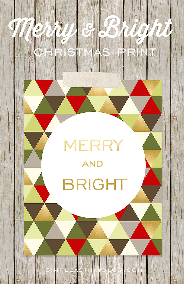 Free Merry and Bright printable for home decor or gift giving this holiday season.