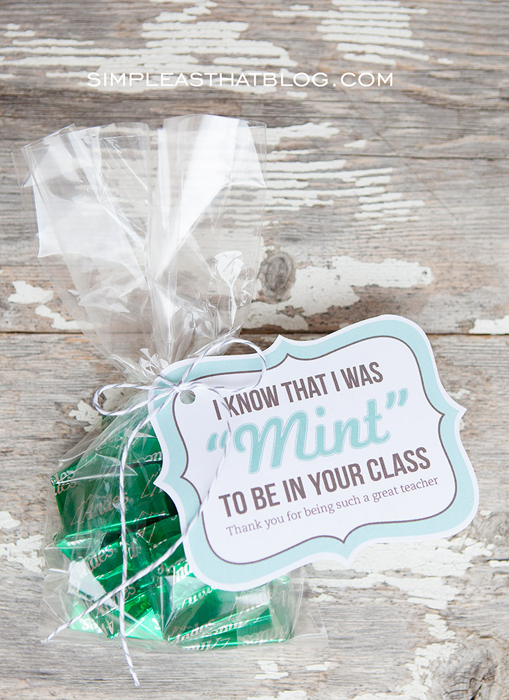 Teacher Gift Idea And Free Printable Mint To Be Gift Tags