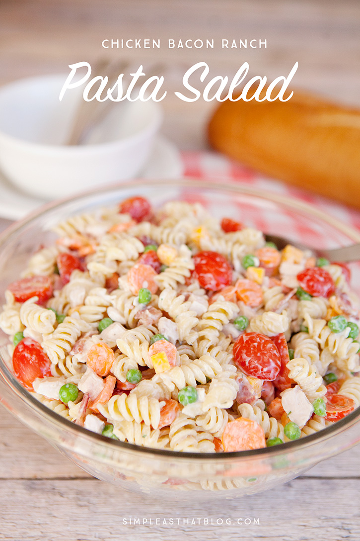 Chicken Bacon Ranch Pasta Salad with Creamy Greek Yogurt Dressing