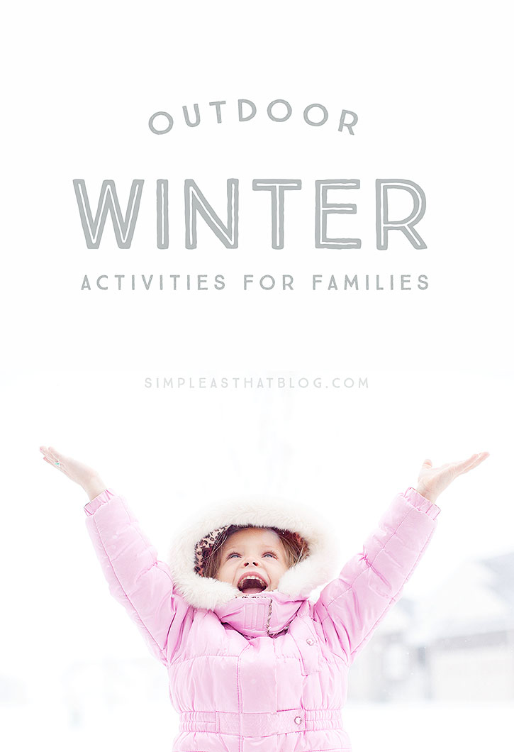 Outdoor Winter Activities for Families