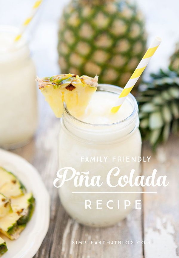 Family Friendly Pina Colada