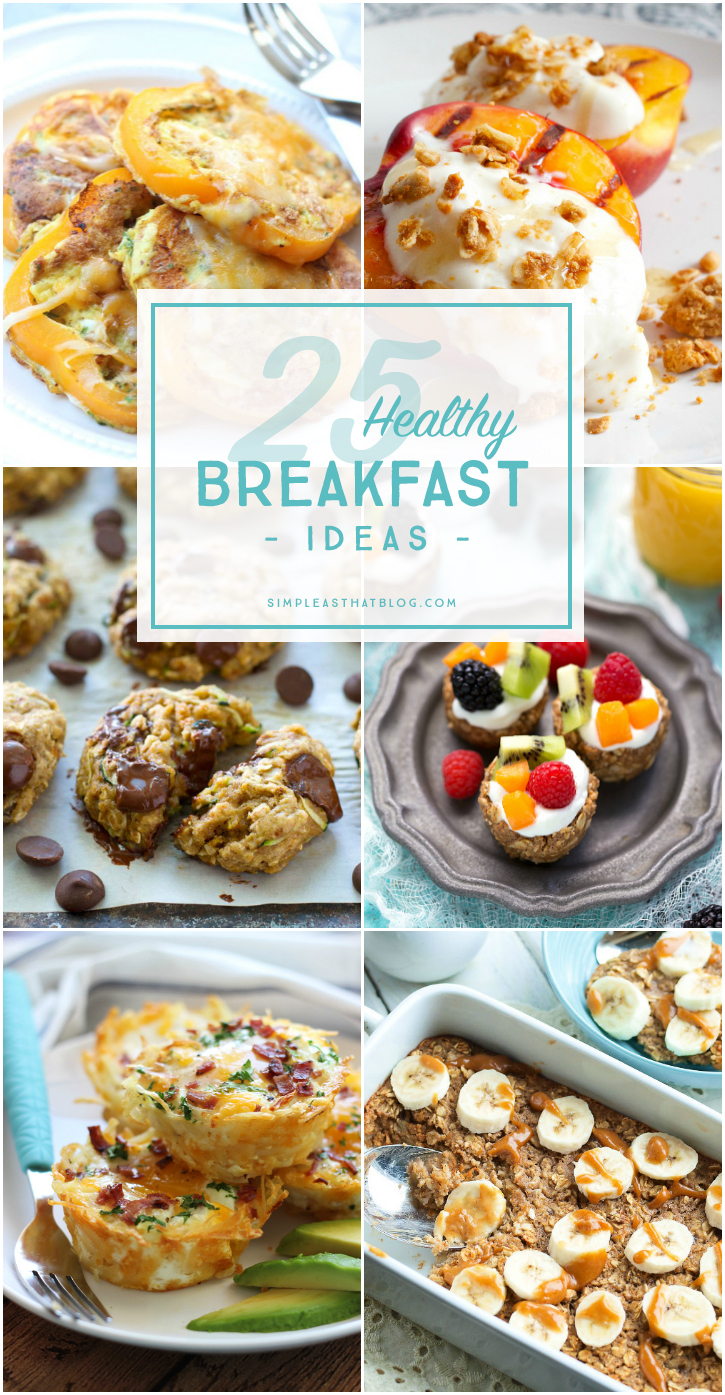 25 Healthy Breakfast