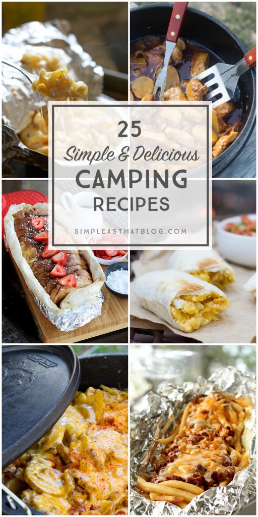 25 Simple and Delicious Camping Recipes