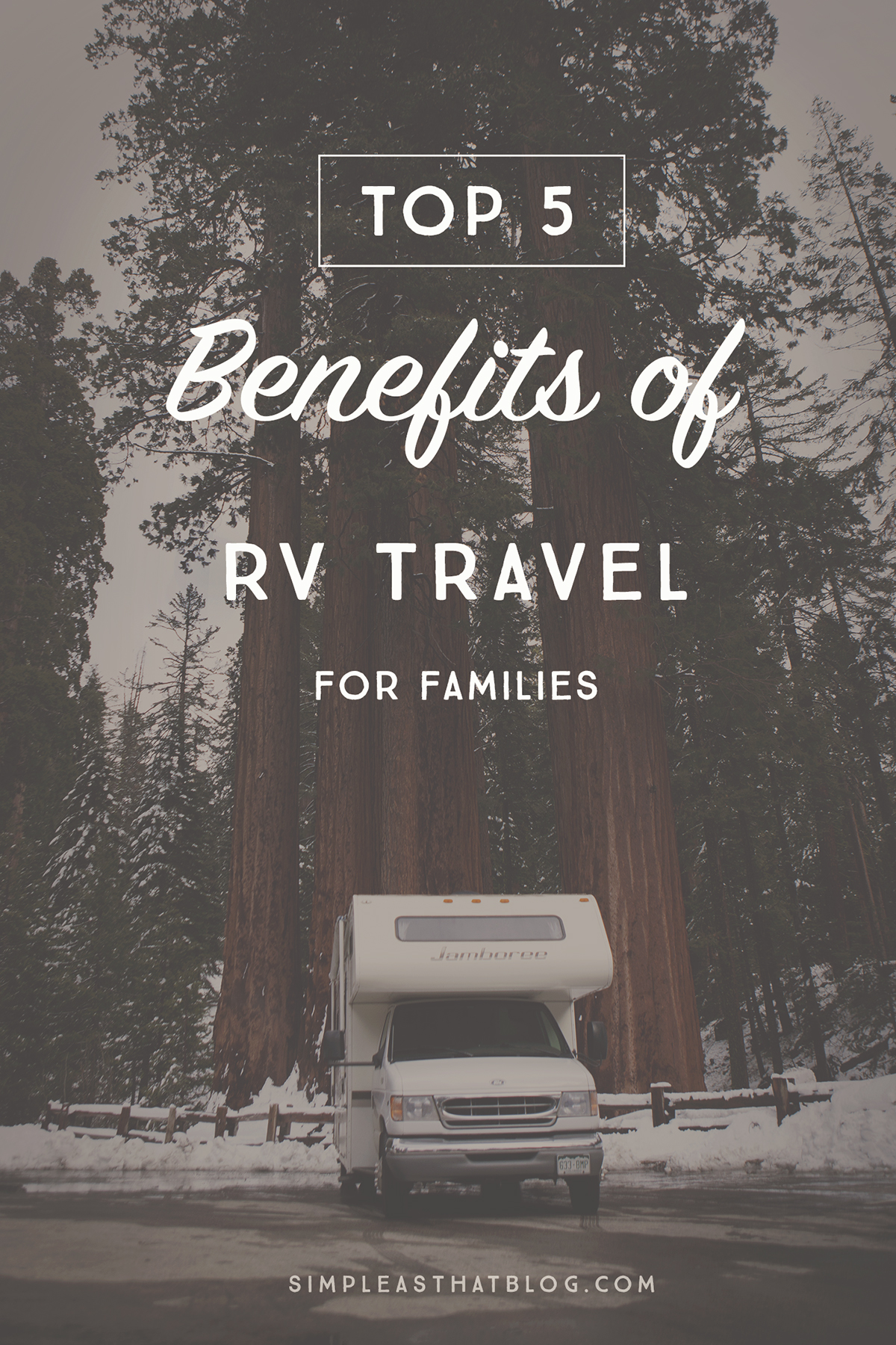 When your "home away from home" is on WHEELS, good things happen. | Top 5 Benefits of RV Travel for Families