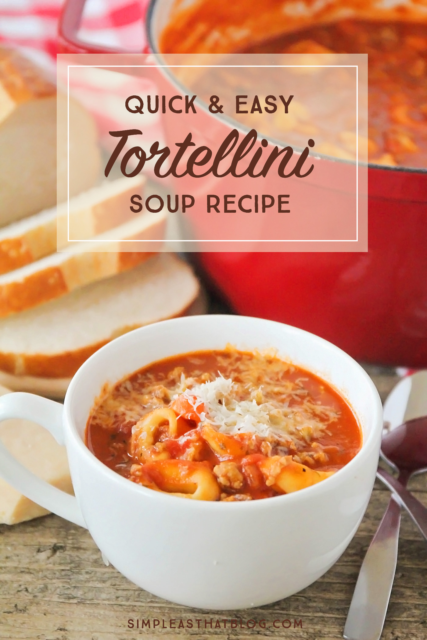 If you're short on time and looking for a warm, hearty meal to serve your family this week, you need to try this Quick and Easy Tomato Tortellini Soup Recipe!