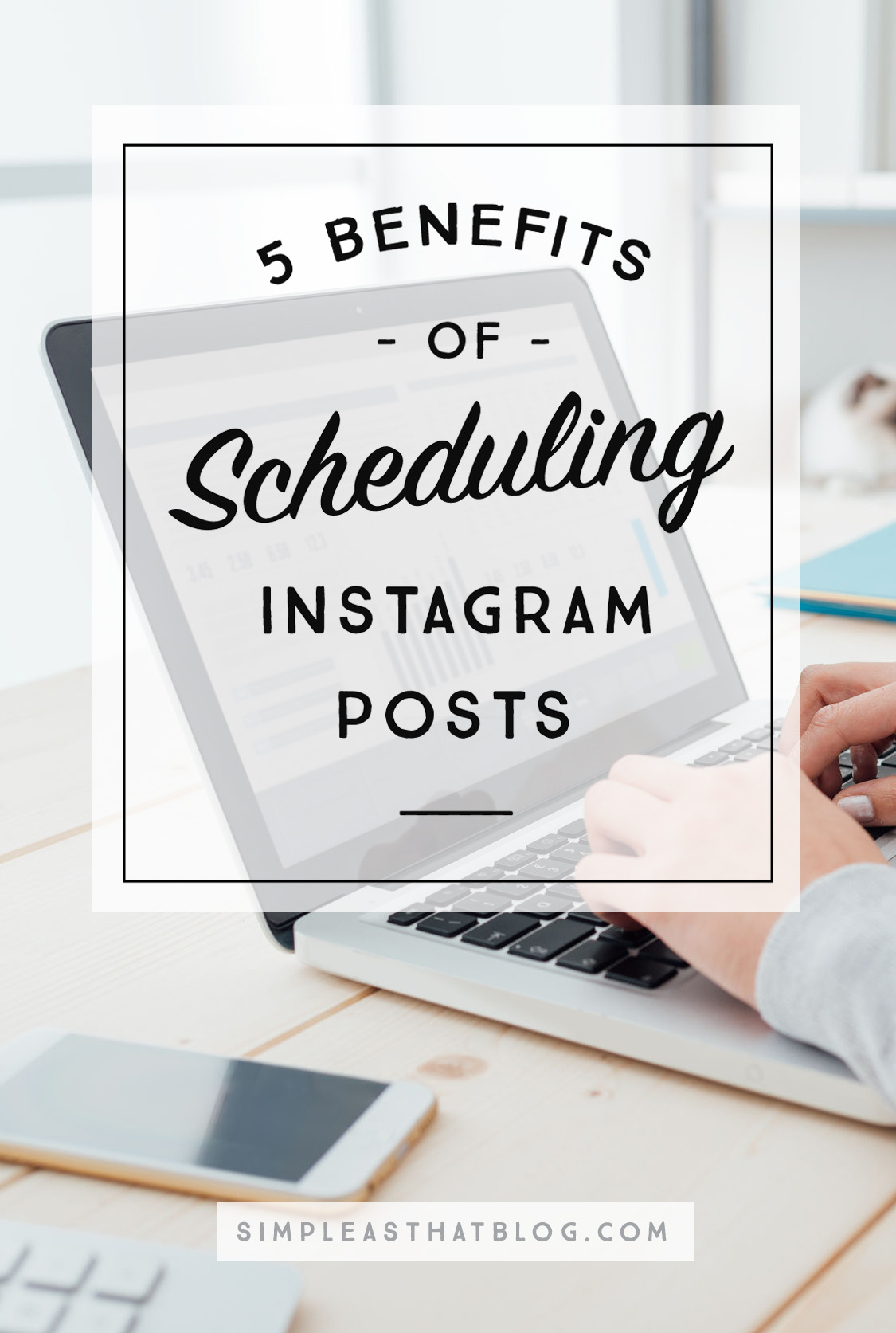 5 Benefits of Scheduling Instagram Posts – As a busy wife, mom and blogger, finding ways to stream-line my daily tasks is a must. In life and in business I need to be efficient with my time and scheduling my Instagram posts has been one small thing that helps me do that.