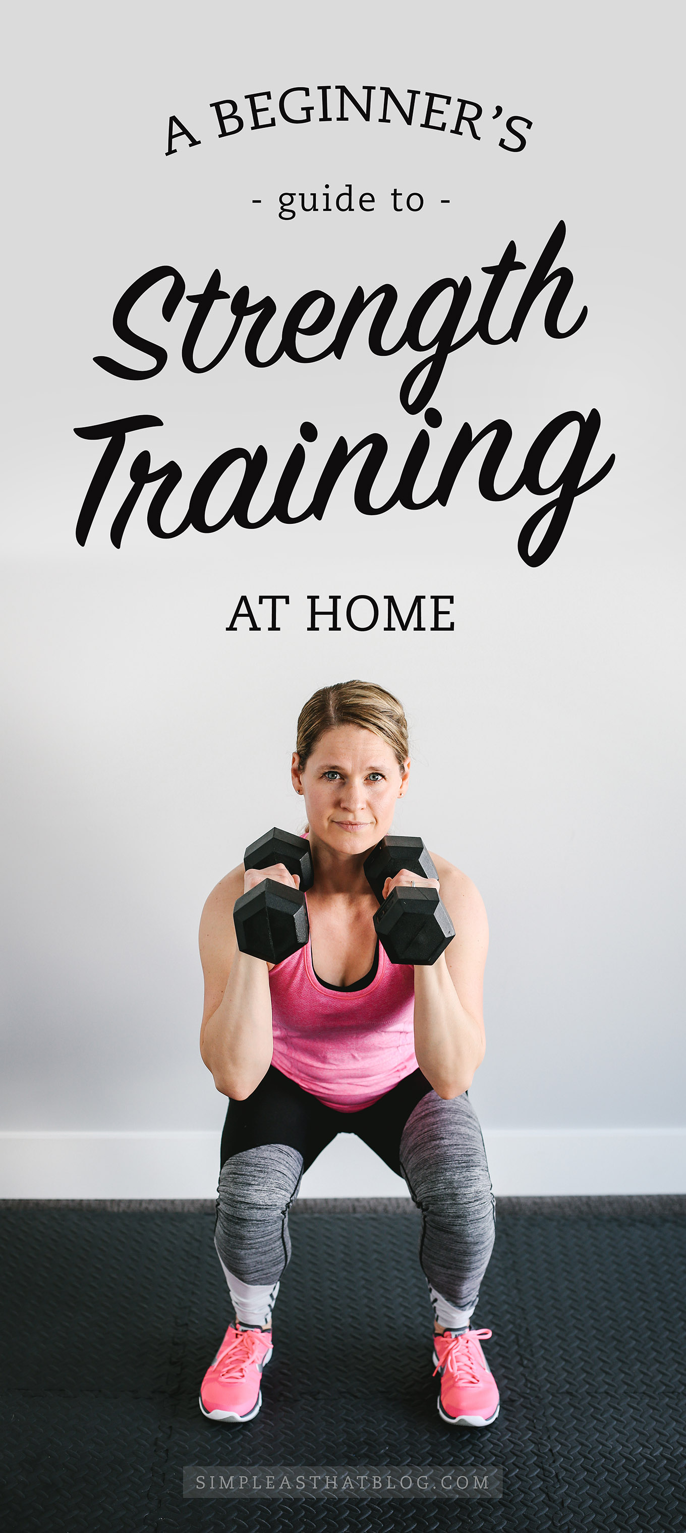 Interested in fitness training at home but unsure where to start? Check out “A Beginner’s Guide to Strength Training at Home” for 5 tips on safe, effective weight training and a 30-minute total body workout you can do today!